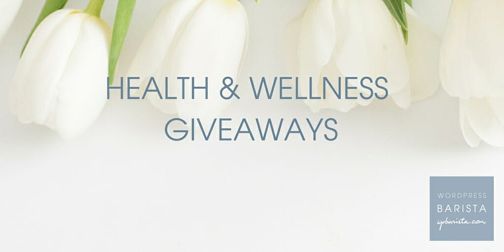 Health & Wellness Giveaways