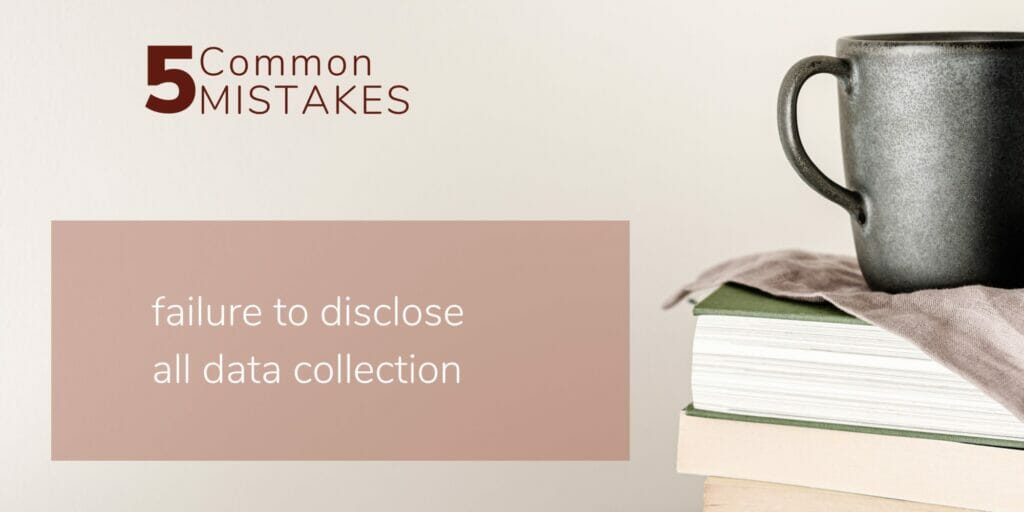 same intro image with the title: Failure to disclose all data collection